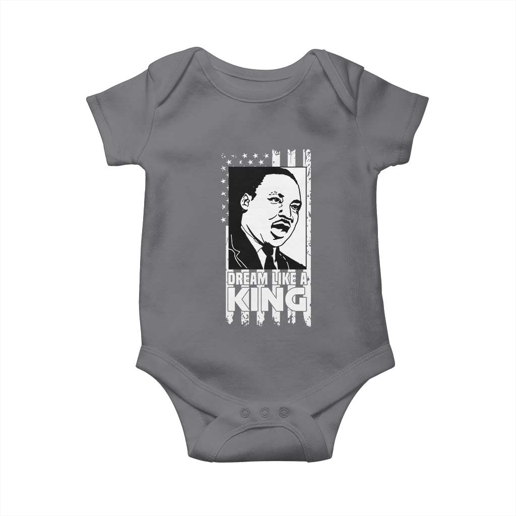 Martin Luther King MLK Baby Onesie Dream Like A King Black History American Flag TS02 Charcoal Print Your Wear