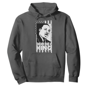Martin Luther King MLK Hoodie Dream Like A King Black History American Flag TS02 Dark Heather Print Your Wear