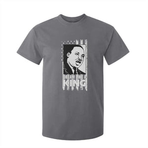 Martin Luther King MLK T Shirt For Kid Dream Like A King Black History American Flag TS02 Charcoal Print Your Wear