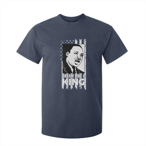 Martin Luther King MLK T Shirt For Kid Dream Like A King Black History American Flag TS02 Navy Print Your Wear