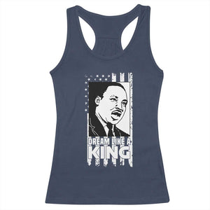 Martin Luther King MLK Racerback Tank Top Dream Like A King Black History American Flag TS02 Navy Print Your Wear