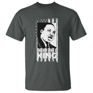 Martin Luther King MLK T Shirt Dream Like A King Black History American Flag TS02 Dark Heather Print Your Wear