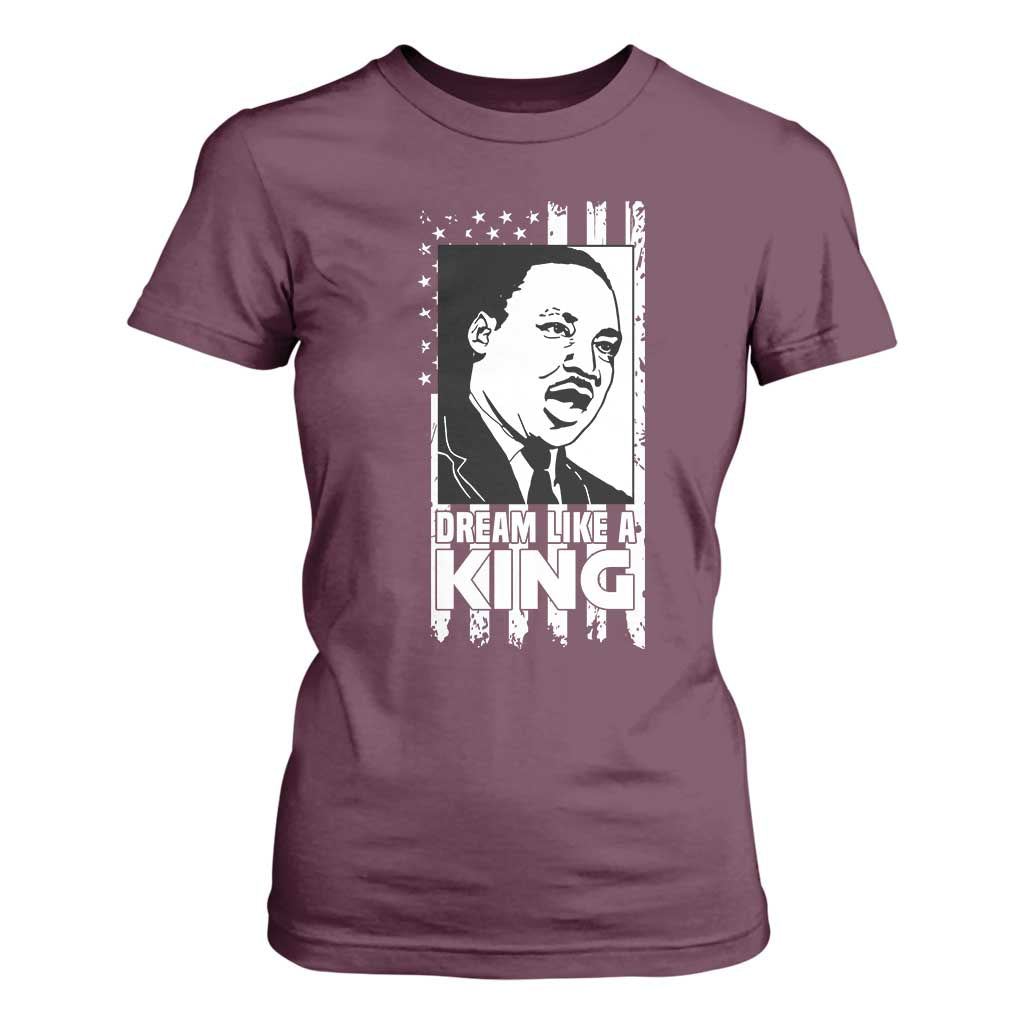 Martin Luther King MLK T Shirt For Women Dream Like A King Black History American Flag TS02 Maroon Print Your Wear