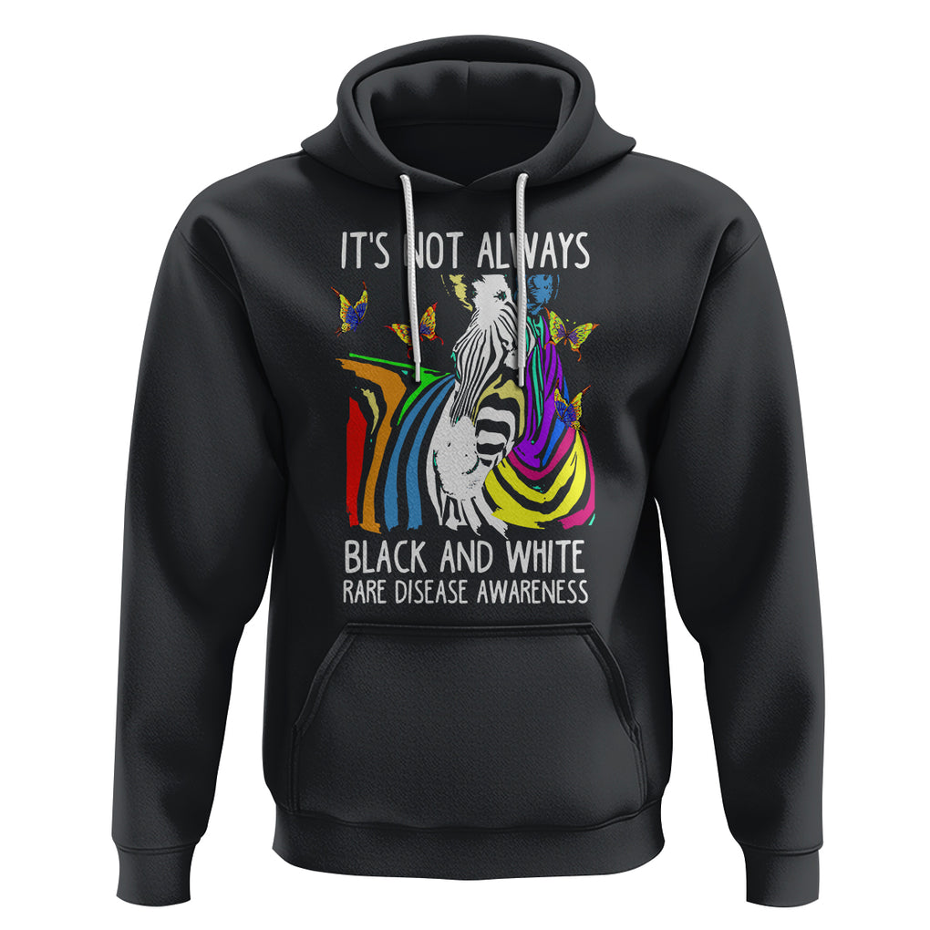 Rare Disease Day Shirts Hoodie It's Not Always Black And White Rare Disease Awareness Rainbow Zebra Kids TS02 Black Printyourwear
