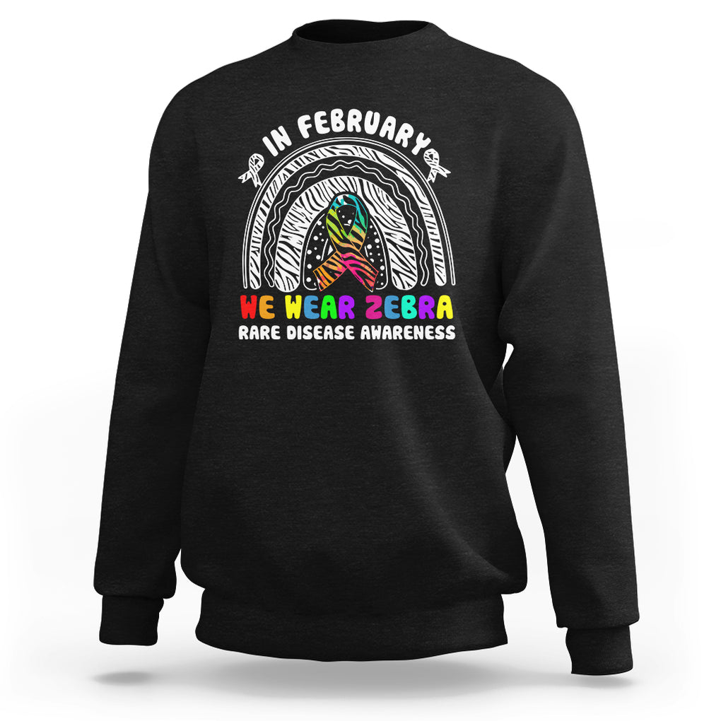 Rare Disease Day Shirts Sweatshirt In February We Wear Zebra Rare Disease Awareness Rainbow Zebra TS02 Black Printyourwear