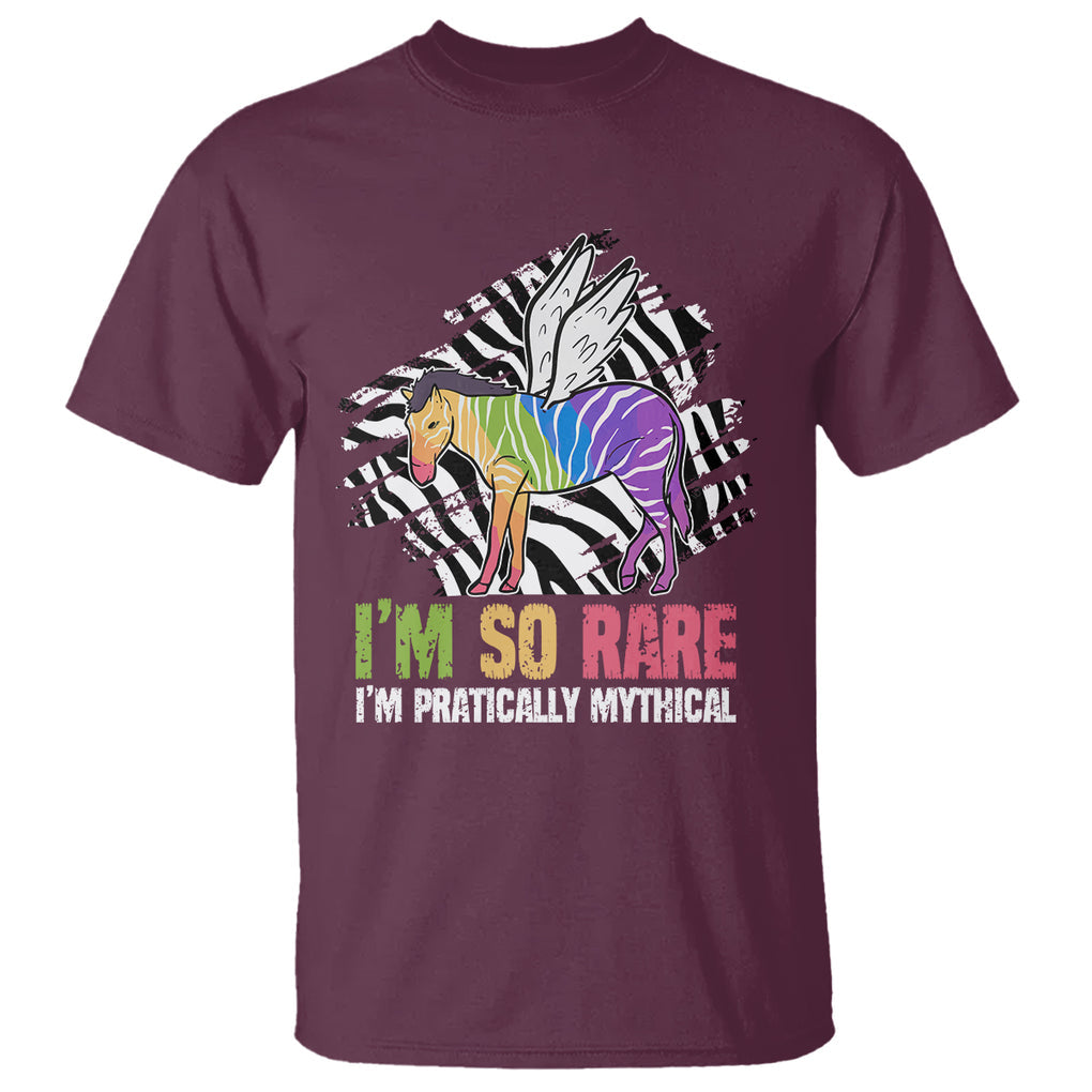 Rare Disease Day Shirts T Shirt Rare Disease I'm So Rare I'm Pratically Mythical Zebra Unicorn Zebra Ribbon TS02 Maroon Printyourwear