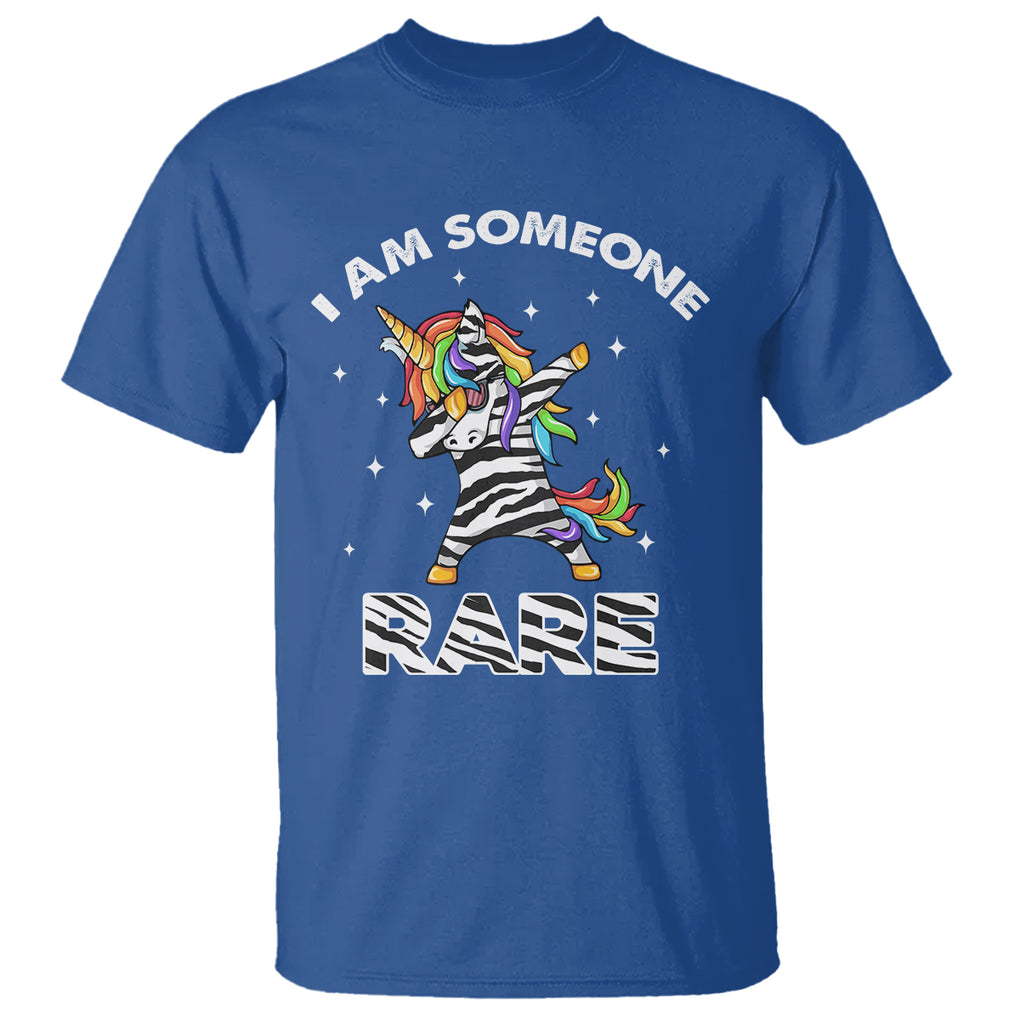 Rare Disease Day Shirts T Shirt I Am Someone Rare Rainbow Zebra Unicorn Rare Disease Awareness TS02 Royal Blue Printyourwear