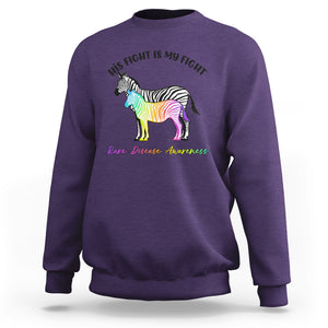 Rare Disease Day Shirts Sweatshirt His Fight Is My Fight Rare Disease Awareness Support Rare Warrior Rainbow Zebra TS02 Purple Printyourwear