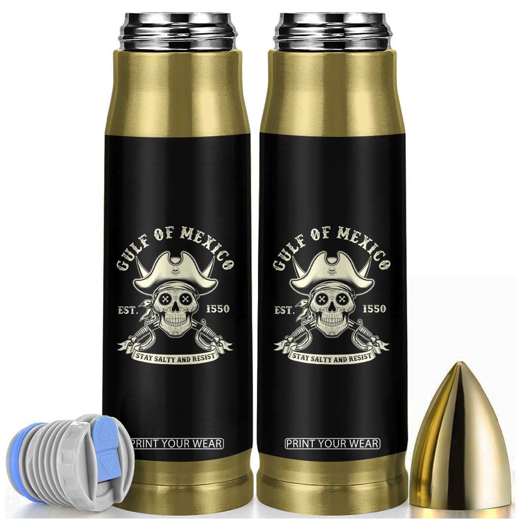Gulf of Mexico Pirate Sugar Skull Bullet Tumbler Est 1550 Stay Salty And Resist TS02 Black Print Your Wear