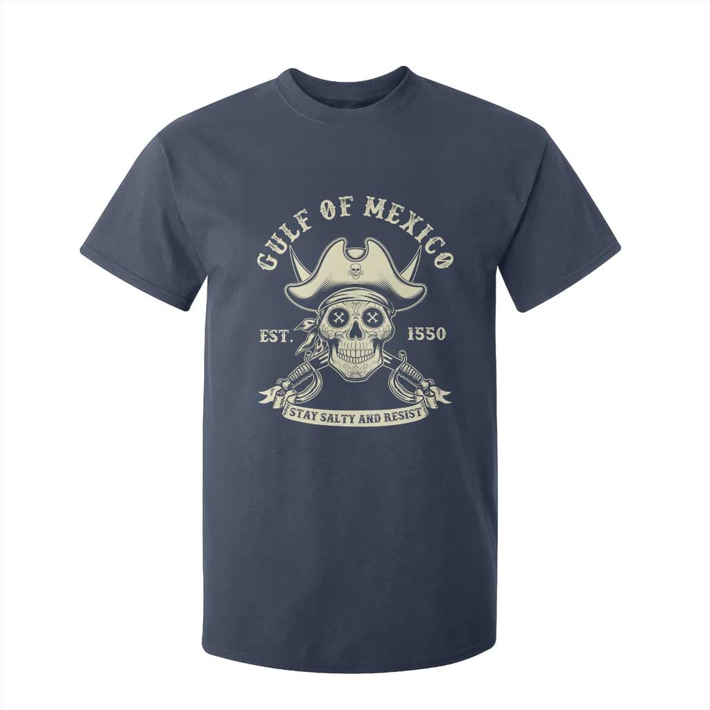 Gulf of Mexico Pirate Sugar Skull T Shirt For Kid Est 1550 Stay Salty And Resist TS02 Navy Print Your Wear