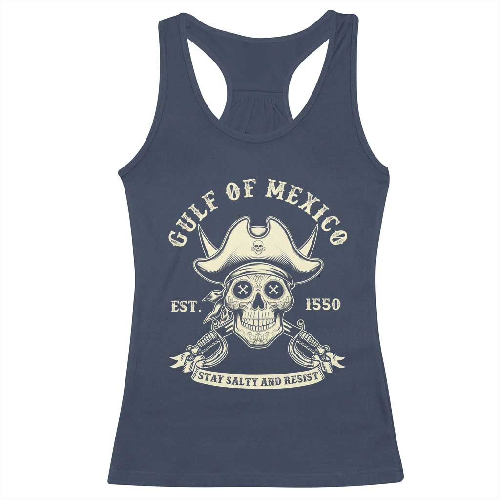 Gulf of Mexico Pirate Sugar Skull Racerback Tank Top Est 1550 Stay Salty And Resist TS02 Navy Print Your Wear