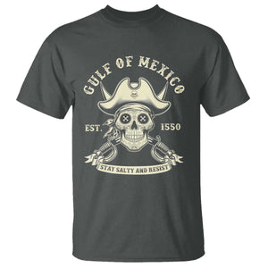Gulf of Mexico Pirate Sugar Skull T Shirt Est 1550 Stay Salty And Resist TS02 Dark Heather Print Your Wear