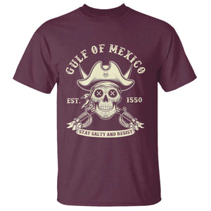 Gulf of Mexico Pirate Sugar Skull T Shirt Est 1550 Stay Salty And Resist TS02 Maroon Print Your Wear