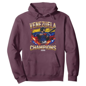 Venezuela Champions 2026 Hoodie Beisbol Venezuelan Pride Flag Baseball Fans TS02 Maroon Print Your Wear