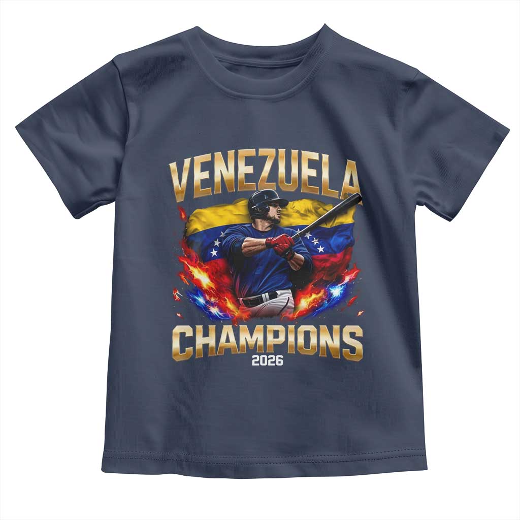 Venezuela Champions 2026 Toddler T Shirt Beisbol Venezuelan Pride Flag Baseball Fans TS02 Navy Print Your Wear