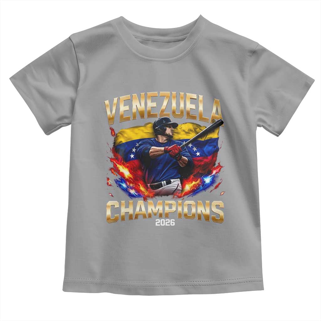Venezuela Champions 2026 Toddler T Shirt Beisbol Venezuelan Pride Flag Baseball Fans TS02 Sport Gray Print Your Wear