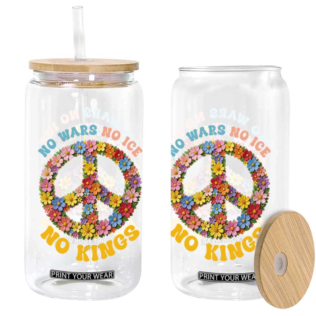 No Wars No Ice No Kings Retro Flower Glass Can Hippie Floral Peace Sign Social Justice Anti War Protest TS02 Print Your Wear