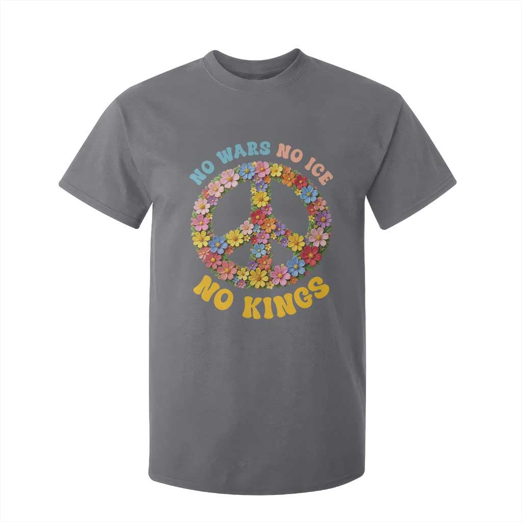 No Wars No Ice No Kings Retro Flower T Shirt For Kid Hippie Floral Peace Sign Social Justice Anti War Protest TS02 Charcoal Print Your Wear