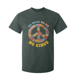 No Wars No Ice No Kings Retro Flower T Shirt For Kid Hippie Floral Peace Sign Social Justice Anti War Protest TS02 Dark Forest Green Print Your Wear