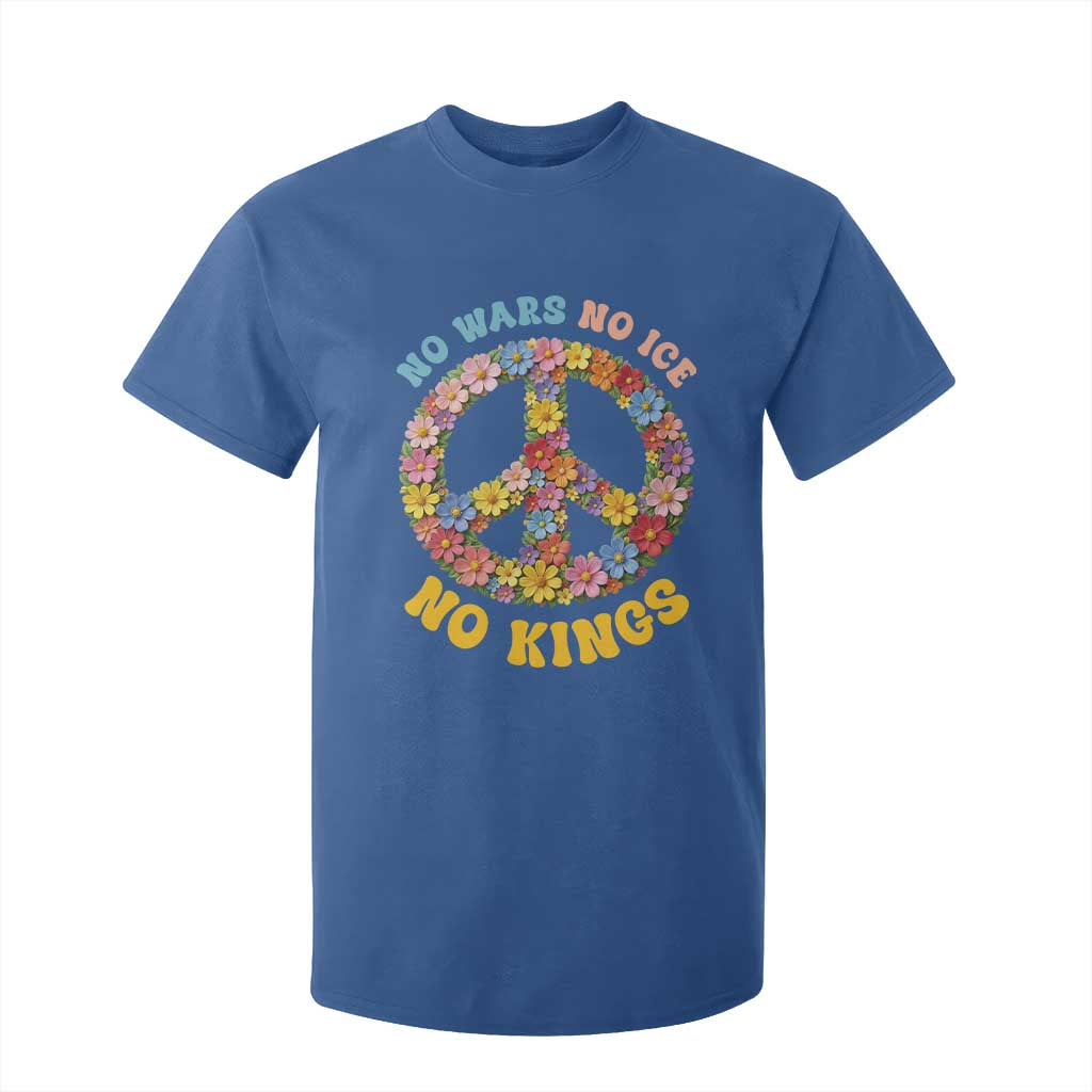 No Wars No Ice No Kings Retro Flower T Shirt For Kid Hippie Floral Peace Sign Social Justice Anti War Protest TS02 Royal Blue Print Your Wear