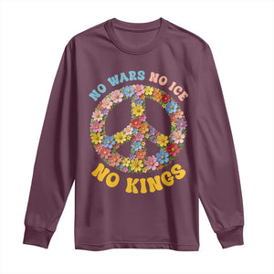 No Wars No Ice No Kings Retro Flower Long Sleeve Shirt Hippie Floral Peace Sign Social Justice Anti War Protest TS02 Maroon Print Your Wear