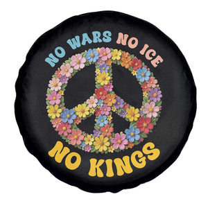 No Wars No Ice No Kings Retro Flower Spare Tire Cover Hippie Floral Peace Sign Social Justice Anti War Protest TS02 Print Your Wear
