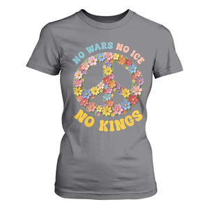 No Wars No Ice No Kings Retro Flower T Shirt For Women Hippie Floral Peace Sign Social Justice Anti War Protest TS02 Charcoal Print Your Wear