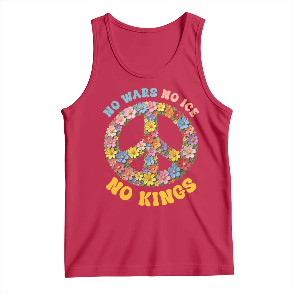 No Wars No Ice No Kings Retro Flower Tank Top Hippie Floral Peace Sign Social Justice Anti War Protest TS02 Red Print Your Wear