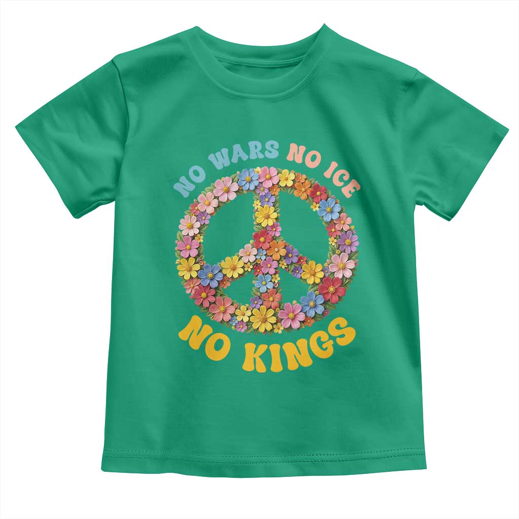 No Wars No Ice No Kings Retro Flower Toddler T Shirt Hippie Floral Peace Sign Social Justice Anti War Protest TS02 Irish Green Print Your Wear