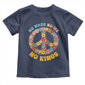 No Wars No Ice No Kings Retro Flower Toddler T Shirt Hippie Floral Peace Sign Social Justice Anti War Protest TS02 Navy Print Your Wear