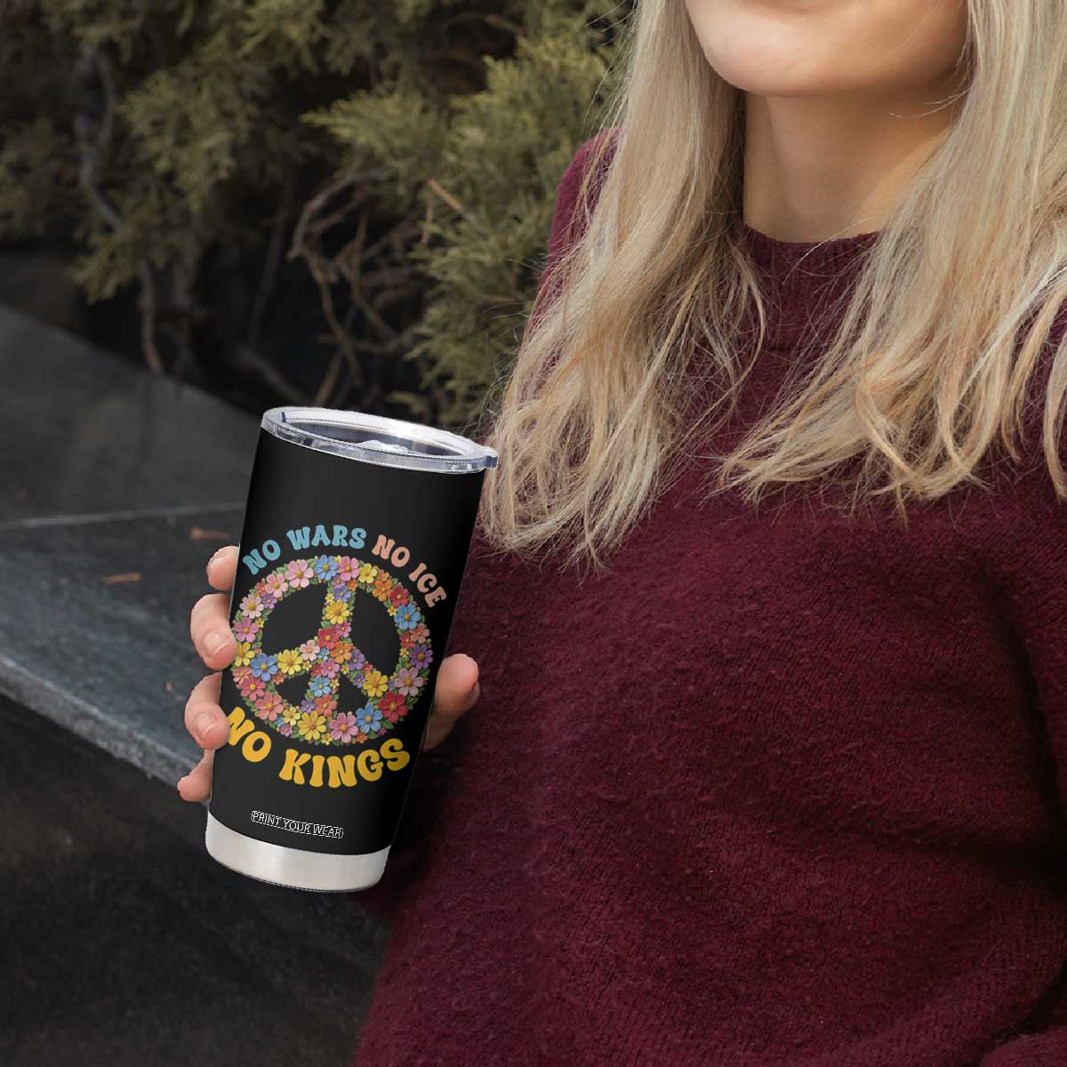 No Wars No Ice No Kings Retro Flower Tumbler Cup Hippie Floral Peace Sign Social Justice Anti War Protest TS02 Print Your Wear