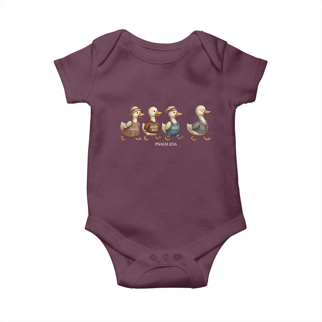 Funny Christian Psalm 23:6 Duck Pun Baby Onesie Surely Goodness and Mercy Cute Bible Humor Gift TS02 Maroon Print Your Wear