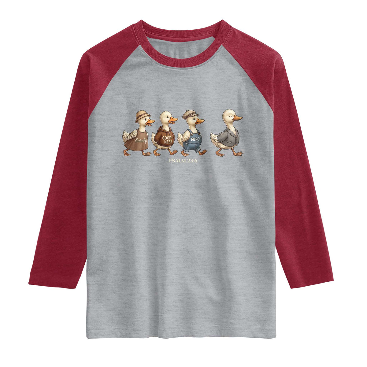Funny Christian Psalm 23:6 Duck Pun Raglan Shirt Surely Goodness and Mercy Cute Bible Humor Gift TS02 Heather Gray Heather Red Print Your Wear