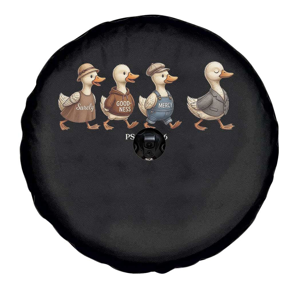 Funny Christian Psalm 23:6 Duck Pun Spare Tire Cover Surely Goodness and Mercy Cute Bible Humor Gift TS02 Print Your Wear