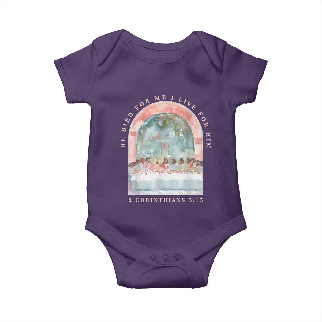 Christian Faith Last Supper Scripture Baby Onesie He Died for Me So I Live for Him Corinthians 5:15 Inspiration TS02 Purple Print Your Wear