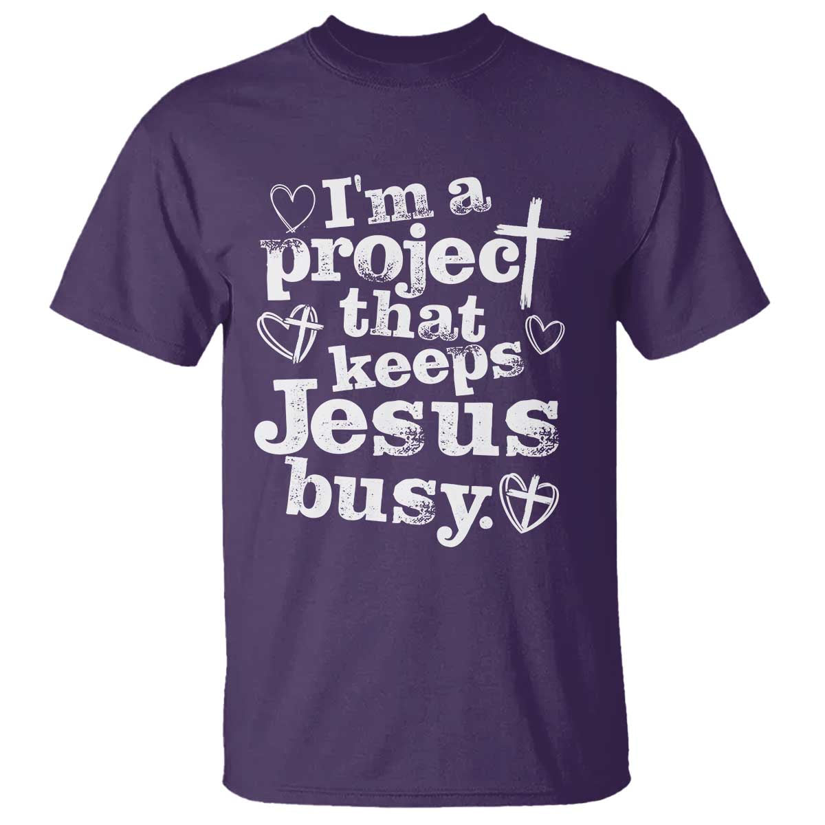 I am a Project That Keeps Jesus Busy Funny Christian Typography T Shirt - Faith Humor Inspirational Gift TS02 Purple Print Your Wear