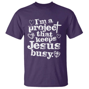 I am a Project That Keeps Jesus Busy Funny Christian Typography T Shirt - Faith Humor Inspirational Gift TS02 Purple Print Your Wear