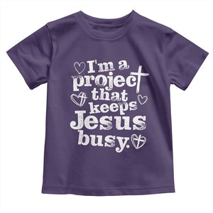 I am a Project That Keeps Jesus Busy Funny Christian Typography Toddler T Shirt Faith Humor Inspirational Gift TS02 Purple Print Your Wear
