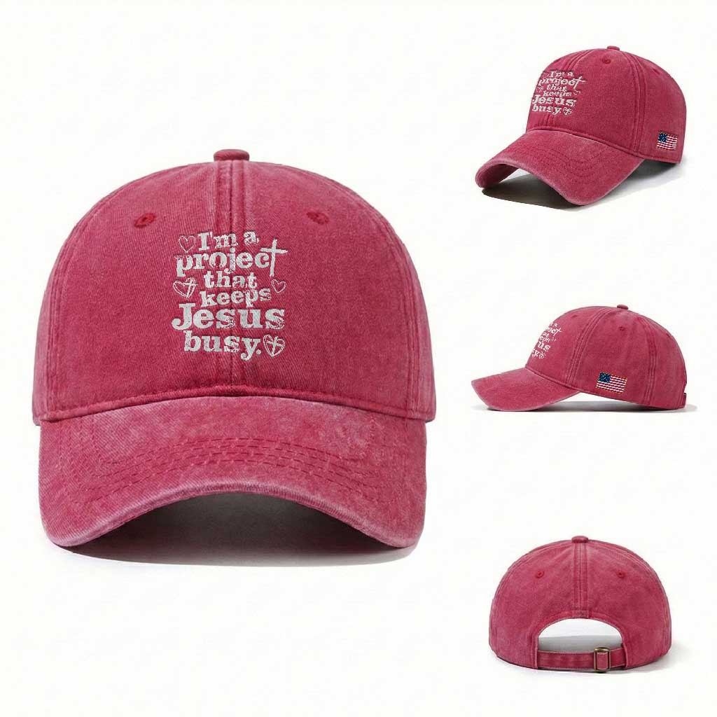 I am a Project That Keeps Jesus Busy Funny Christian Typography Washed Cotton Baseball Cap Faith Humor Inspirational Gift