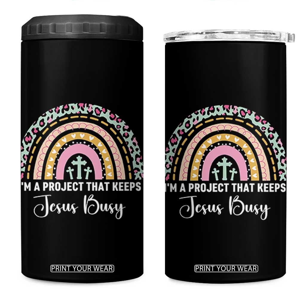 I am a Project That Keeps Jesus Busy Rainbow Cross 4 in 1 Can Cooler Tumbler Cute Christian Faith Humor TS02 One Size: 16 oz Black Print Your Wear