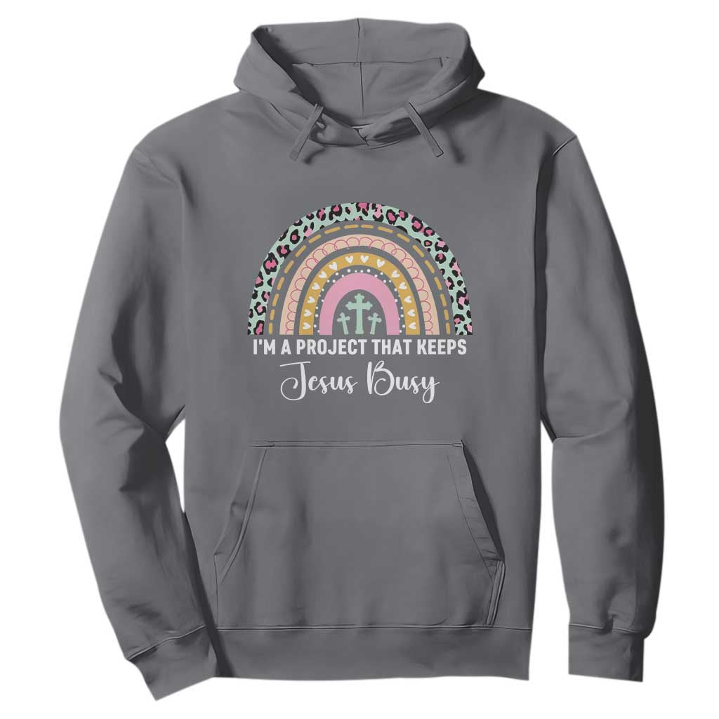 I am a Project That Keeps Jesus Busy Rainbow Cross Hoodie Cute Christian Faith Humor TS02 Charcoal Print Your Wear