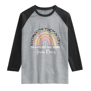 I am a Project That Keeps Jesus Busy Rainbow Cross Raglan Shirt Cute Christian Faith Humor TS02 Heather Gray Black Print Your Wear