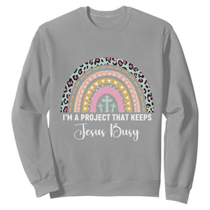 I am a Project That Keeps Jesus Busy Rainbow Cross Sweatshirt Cute Christian Faith Humor TS02 Sport Gray Print Your Wear