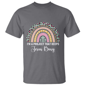 I am a Project That Keeps Jesus Busy Rainbow Cross T Shirt Cute Christian Faith Humor TS02 Charcoal Print Your Wear