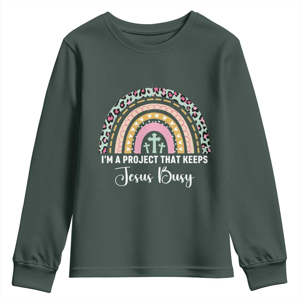 I am a Project That Keeps Jesus Busy Rainbow Cross Youth Sweatshirt Cute Christian Faith Humor TS02 Dark Forest Green Print Your Wear