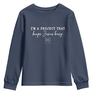 I am a Project That Keeps Jesus Busy Coquette Bow Youth Sweatshirt Christian Faith Humor TS02 Navy Print Your Wear