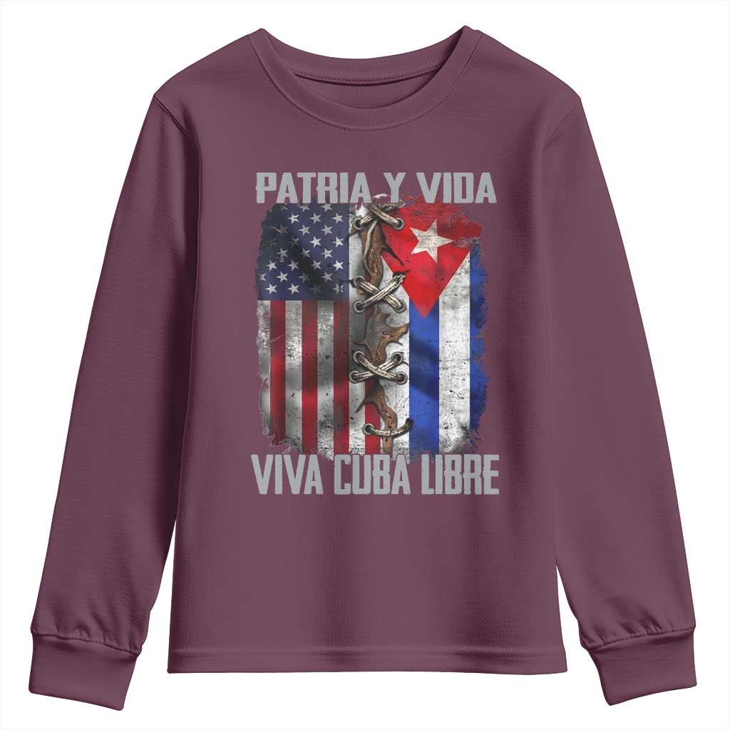 Patria y Vida Cuba Libre Freedom Youth Sweatshirt Cuban Pride Independence USA Cuba Flag TS02 Maroon Print Your Wear