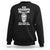 Funny Grandfather Sweatshirt Ask Grandpa Anything He'll Make Up Something Good Father's Day TS02 Black Print Your Wear