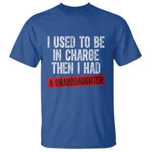 Funny Grandpas Girls Quote Classic Graphic T Shirt I Used To Be In Charge Then I Had A Granddaughter TS02 Royal Blue Print Your Wear
