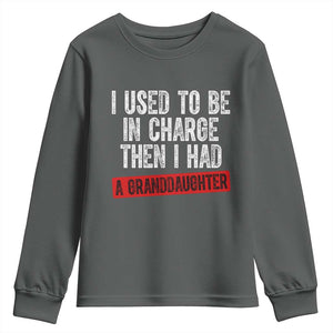 Funny Grandpas Girls Quote Classic Graphic Youth Sweatshirt I Used To Be In Charge Then I Had A Granddaughter TS02 Dark Heather Print Your Wear